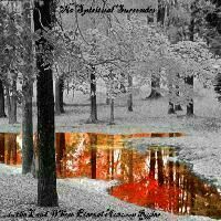 No Spiritual Surrender - '...to the Land Where Eternal Autumn Rules' (2005)